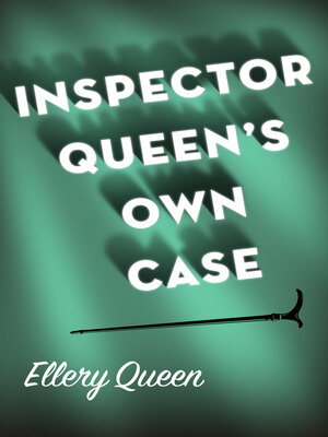 cover image of Inspector Queen's Own Case